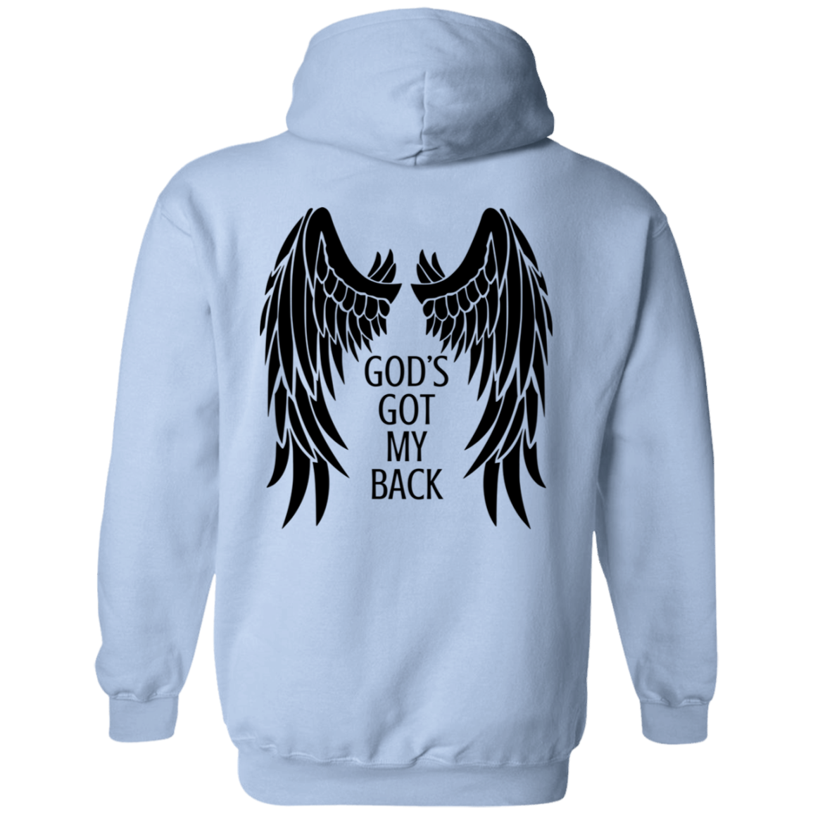God's Got My Back- Pullover Hoodie