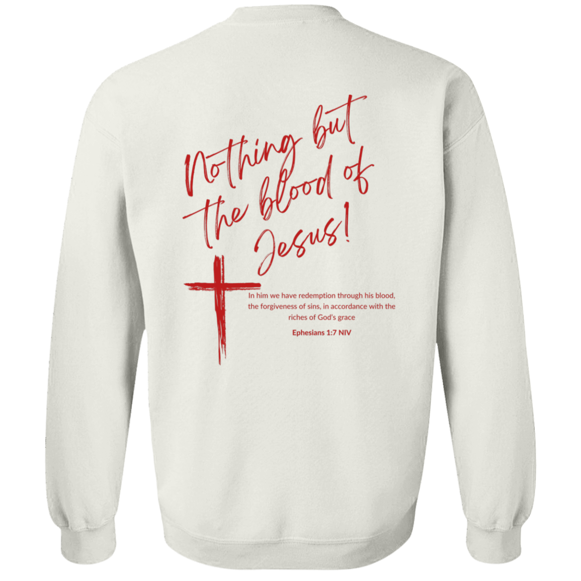 Wash Away My Sin- Pullover Sweatshirt
