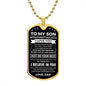 To My Son | Never Forget How Much I Love You | Dog Tag Chain