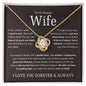 To My Dearest Wife | I Stand in Awe | Love Knot Necklace