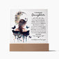 To My Beautiful Daughter | Never Forget That I Love You | Square Acrylic Plaque (LED Option)