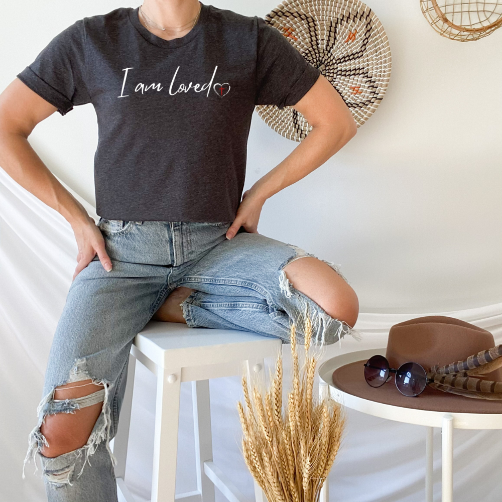 I am Loved Women's T- Shirt