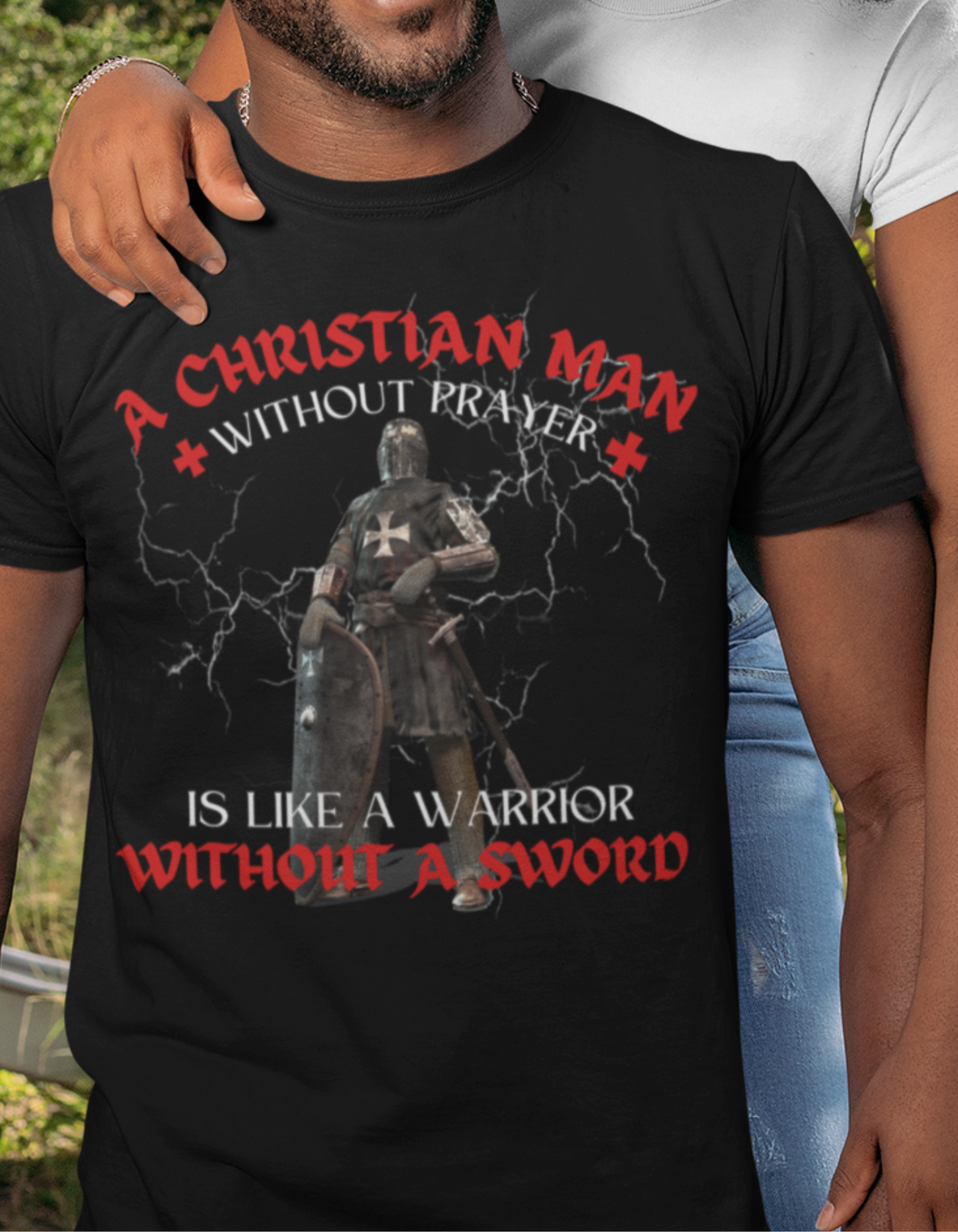 A Christian Man Without Prayer is Like a Warrior Without a Sword