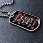 If I Did Anything Right | Dog Tag with Chain (Custom Engraving Optional)