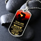 To My Son | Believe in Yourself | Dog Tag with Chain (Custom Engraving Optional)