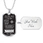 To My Son | Be Strong & Courageous | Dog Tag with Chain (Custom Engraving Optional)