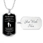 To My Son | Father & Son B&W | Dog Tag & Chain