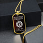 Firefighter Husband | When You Walk Through Fire | Dog Tag with Chain (Custom Engraving Optional)