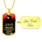 To My Son | Believe in Yourself | Dog Tag with Chain (Custom Engraving Optional)