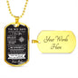 To My Son | Be Strong & Courageous | Dog Tag with Chain (Custom Engraving Optional)