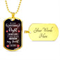 If I Did Anything Right | Dog Tag with Chain (Custom Engraving Optional)