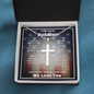 To Our Brave Soldier | The Lord is my Strength Cross Necklace