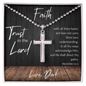 Faith Trust in the Lord From Father to Son Necklace