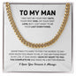 To My Man | Your Last Everything | Cuban Link Chain