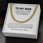 To My Man | Your Last Everything | Cuban Link Chain