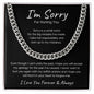 I'm Sorry For Hurting You | Black | Cuban Link Chain
