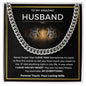 To My Amazing Husband | Never Forget | Cuban Link Chain