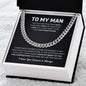 To My Man | Your Last Everything Black & White | Cuban Link Chain