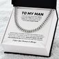 To My Man | Your Last Everything | Cuban Link Chain