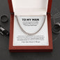 To My Man | Your Last Everything | Cuban Link Chain