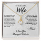 To My Beautiful Wife | The Day I Met You | Alluring Beauty Necklace