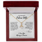To My Beautiful Future Wife | If I Could Give You | Alluring Beauty Necklace