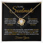 To My Soulmate | I'm so in Love | Love Knot Necklace