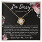 I'm Sorry For Hurting You| Turn Back the Clock | Love Knot Necklace