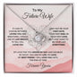 To My Future Wife | I May Not Be | Love Knot Necklace