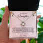 To My Beautiful Daughter | I Closed My Eyes | Love Knot Necklace
