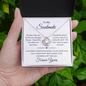 To My Soulmate | The Day I Met You My Life Changed | Love Knot Necklace