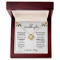 To My Granddaughter | I Didn't Give You The Gift of Life | Love Knot Necklace