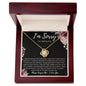 I'm Sorry For Hurting You| Turn Back the Clock | Love Knot Necklace