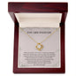 Best Friend | You Are Enough | Love Knot Necklace