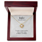 Bestie | Because of You | Love Knot Necklace