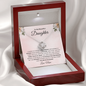 To My Beautiful Daughter | I Closed My Eyes | Love Knot Necklace