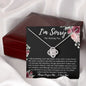 I'm Sorry For Hurting You| Turn Back the Clock | Love Knot Necklace