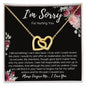 I'm Sorry For Hurting You | Turn Back the Clock | Interlocking Hearts Necklace