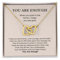 Best Friend | You Are Enough | Interlocking Hearts Necklace