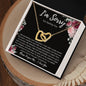 I'm Sorry For Hurting You | Turn Back the Clock | Interlocking Hearts Necklace