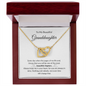 To My Beautiful Granddaughter | When The Pages of My Life End | Interlocking Hearts Necklace