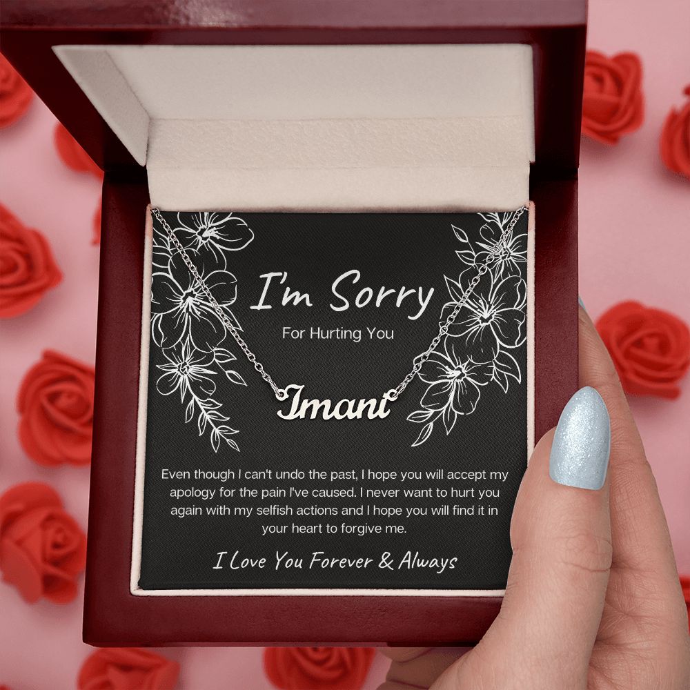 I'm Sorry for Hurting You | Black | (Personalized) Name Necklace