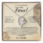To My Granddaughter | Stay Fierce! | Forever Love Necklace