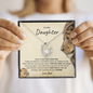 To My Daughter | Proud to be Your Father | Forever Love Necklace