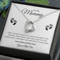 To My Mommy | In Your Arms | Forever Love Necklace