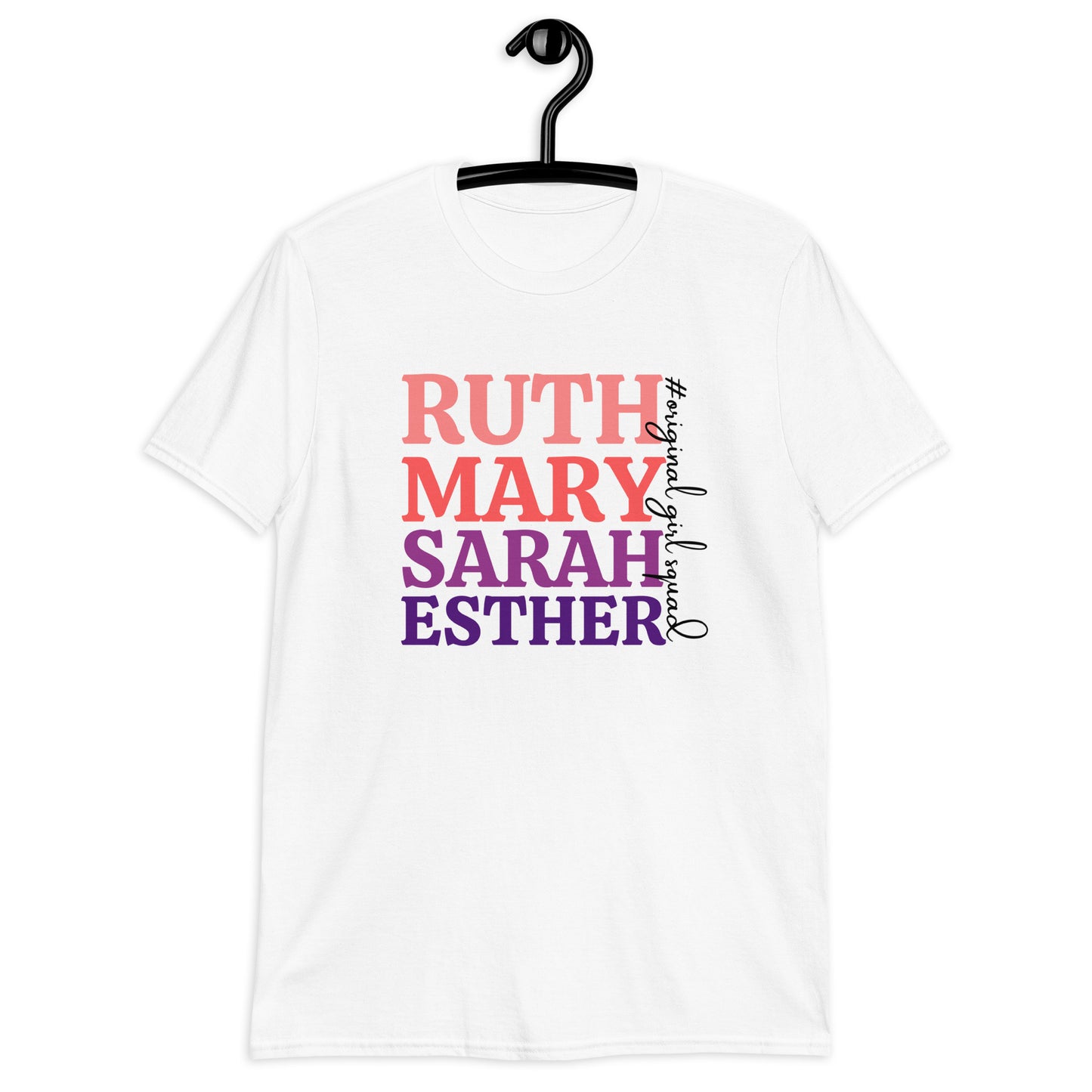 Ruth Mary Sarah Esther Original Girl Squad