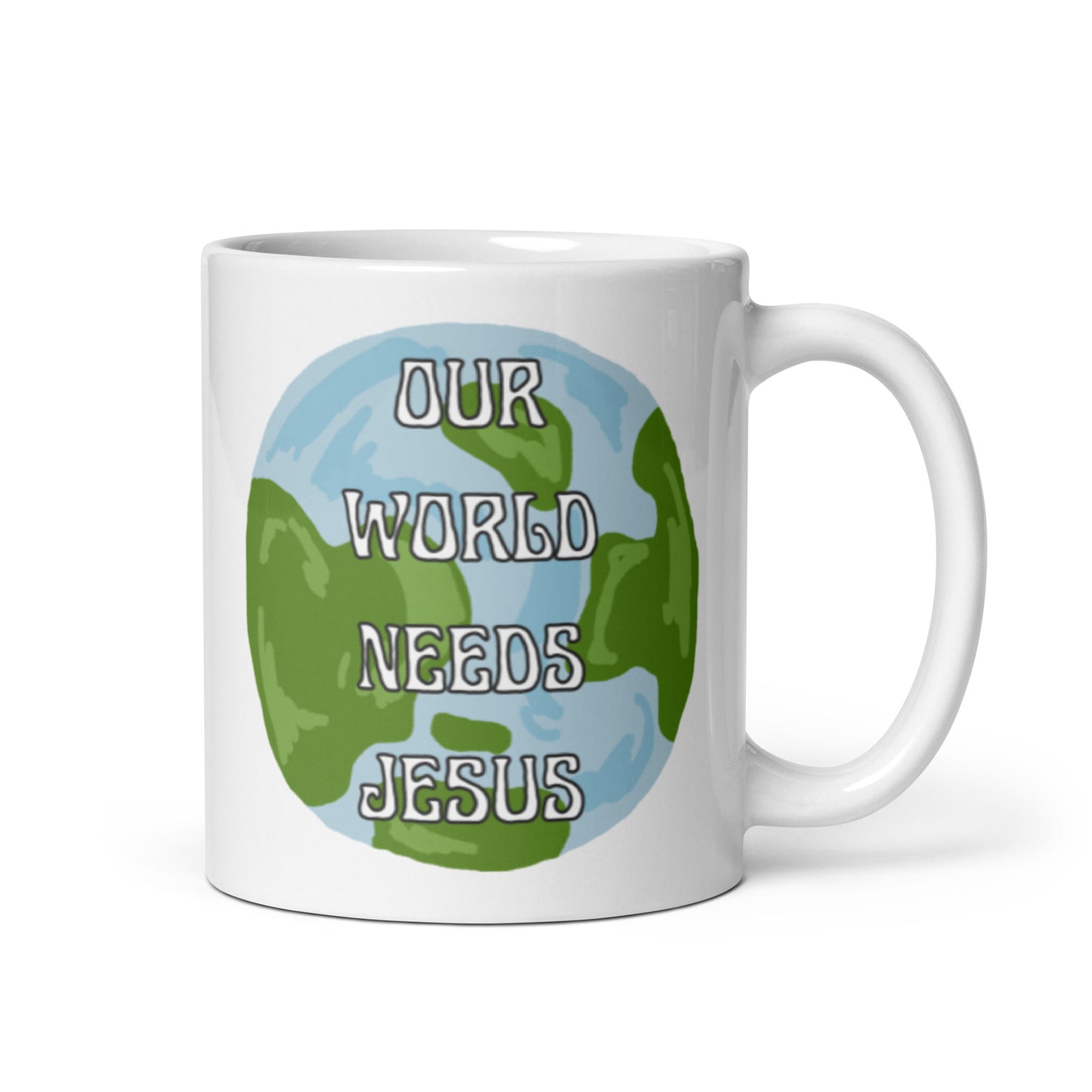 Our World Needs Jesus | White glossy mug