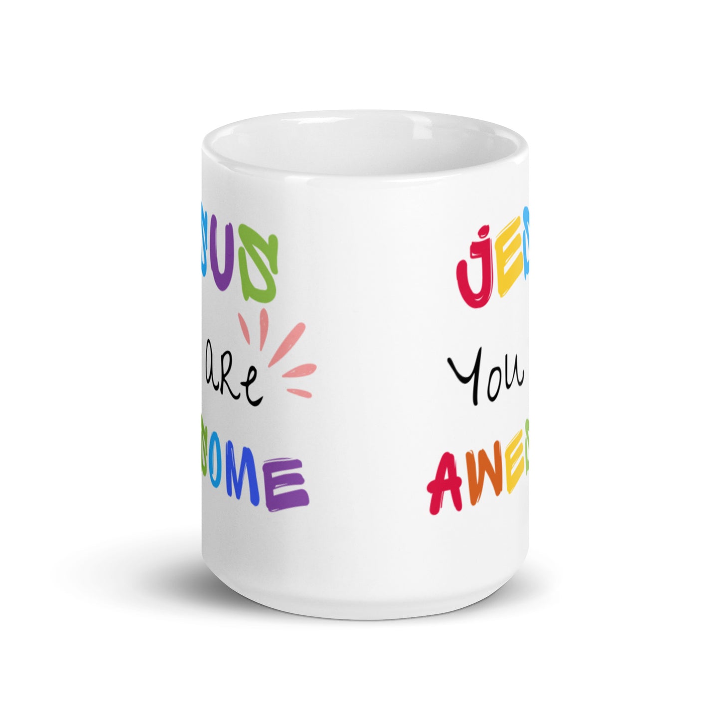 Jesus You Are Awesome | White Mug