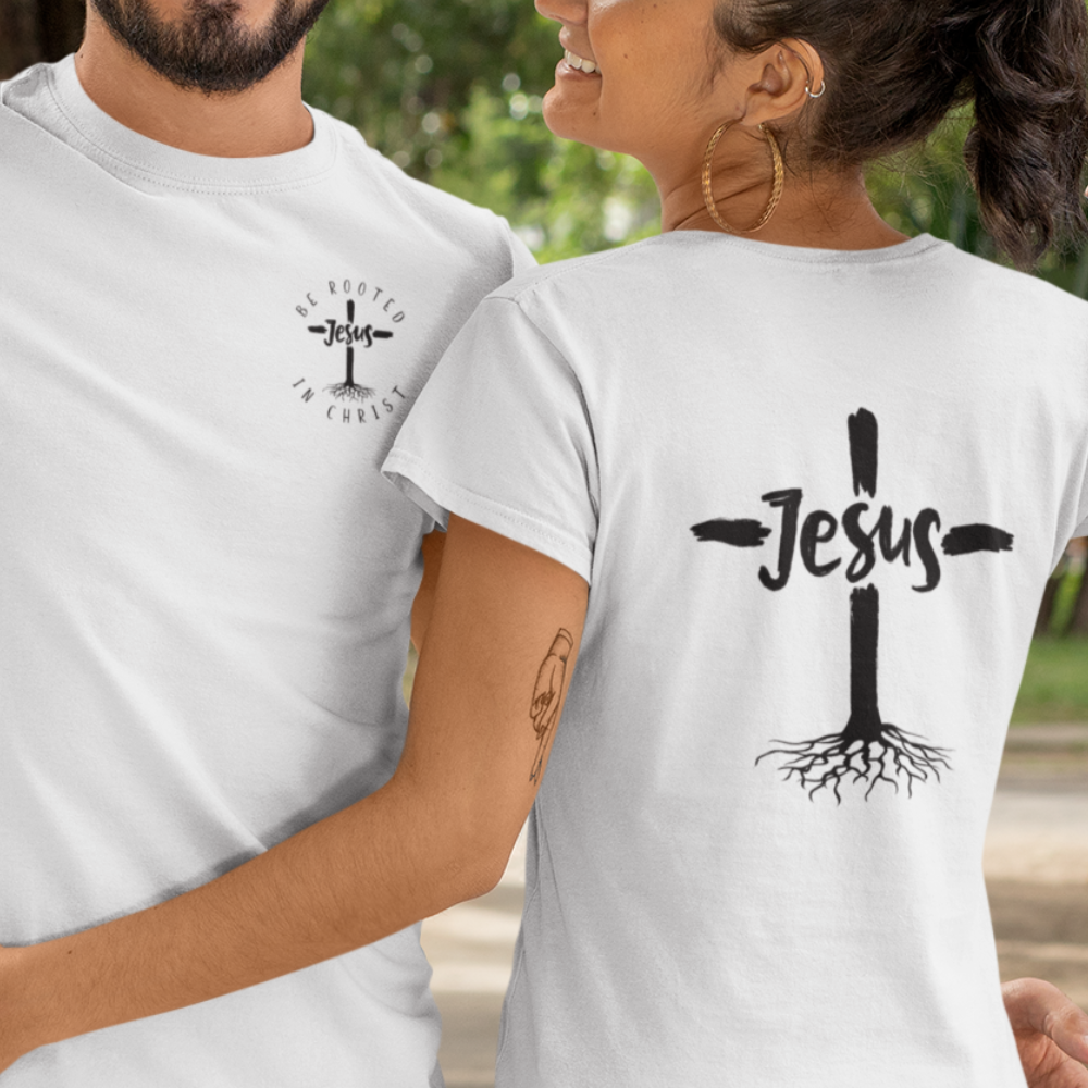 Be Rooted In Christ T-Shirt