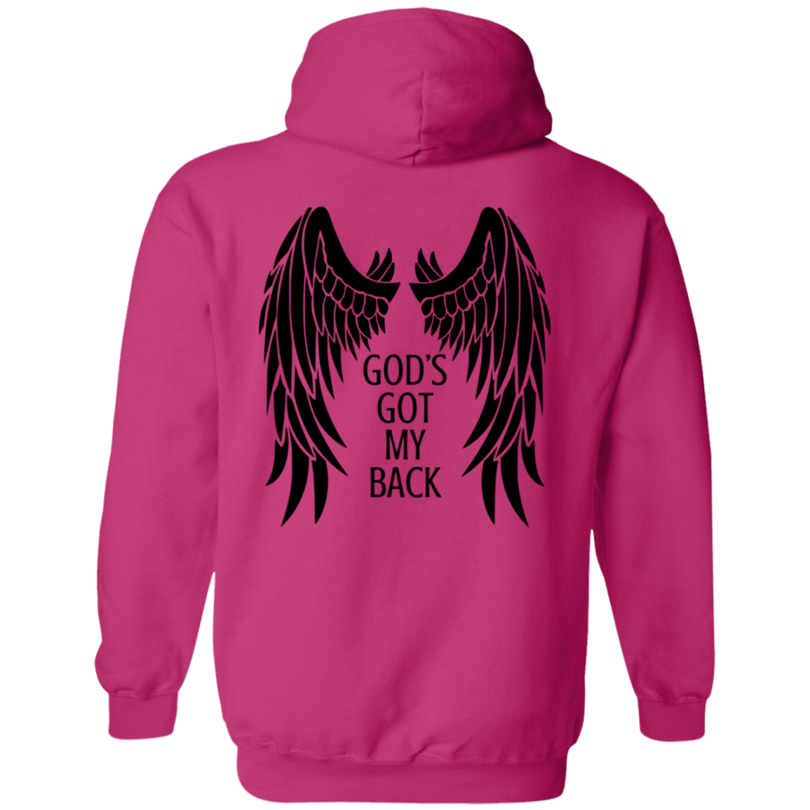 God's Got My Back- Pullover Hoodie